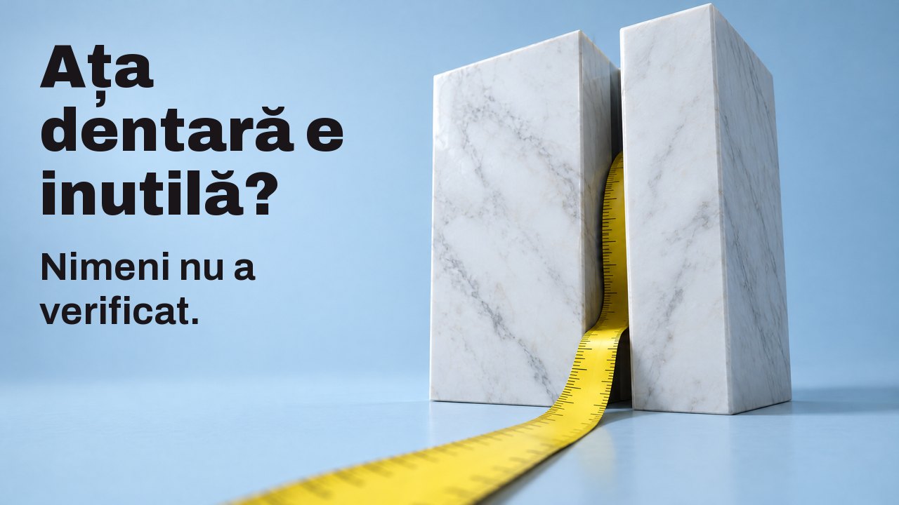 Ața dentară e inutilă? Nimeni n a verificat. O ruletă galbenă iese din fanta îngustă dintre două blocuri de marmură albă, pe albastru pal.